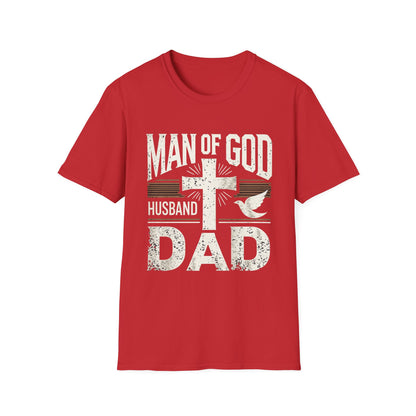 Man of God Dad T-Shirt – Christian Husband & Father Faith Tee