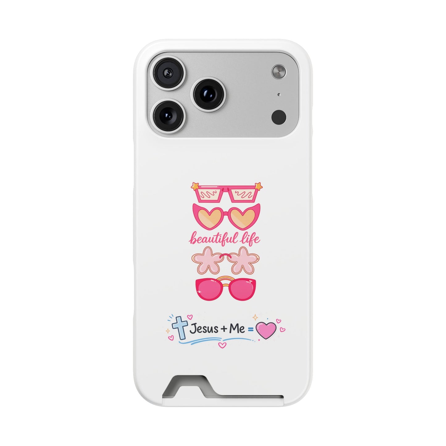 Jesus + Me Phone Card Case — "Beautiful Life" Pink Sunglasses Christian Wallet Case