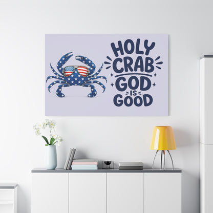 Patriotic Crab Canvas — "Holy Crab God Is Good" Wall Art