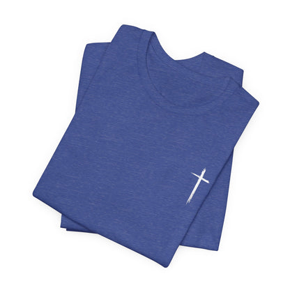 Christian T-Shirt — "When I Am Weak He Is Strong" Cross Tee