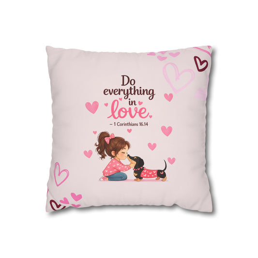 Do Everything in Love Pillowcase — Pink Christian Decorative Throw Pillow