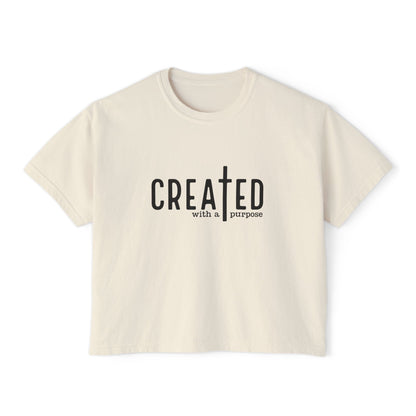 Created with a Purpose Women's Boxy Tee — Inspirational Christian Graphic Shirt