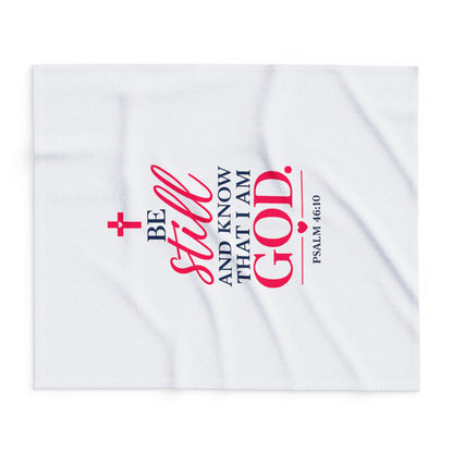 Copy of Faithful Fleece Blanket — “Be Still and Know That I Am God” Psalm 46:10 Christian Throw