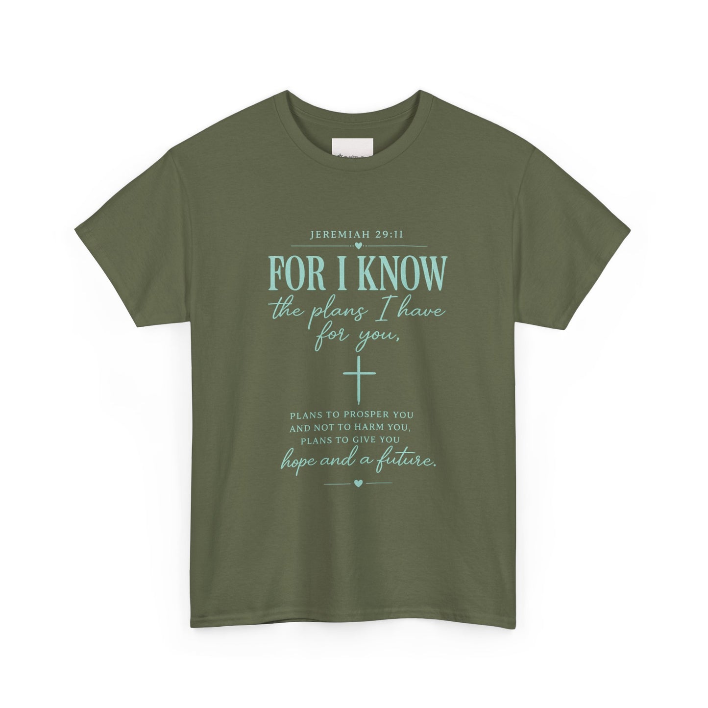 Scripture T-Shirt - "For I Know the Plans I Have for You" Inspirational Faith Tee