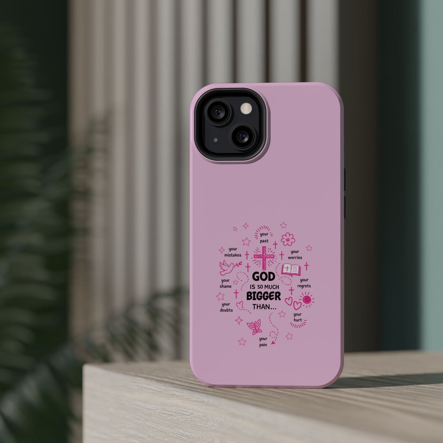 Pink Faith Phone Case — "God Is So Much Bigger Than..." Magnetic Impact-Resistant Case