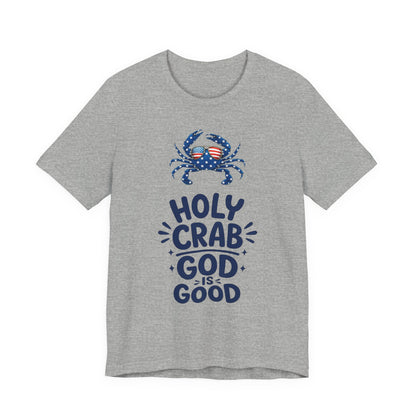 Holy Crab God Is Good T-Shirt — Patriotic Blue Crab Graphic Tee