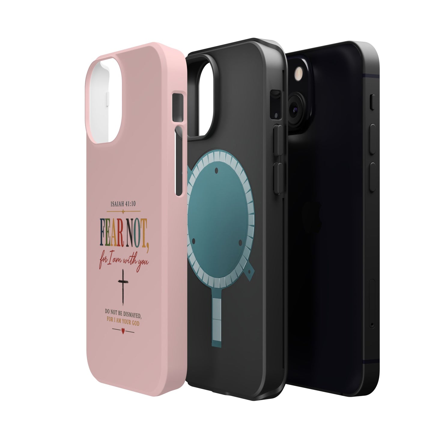 Fear Not Isaiah 41:10 Pink Magnetic Impact Phone Case