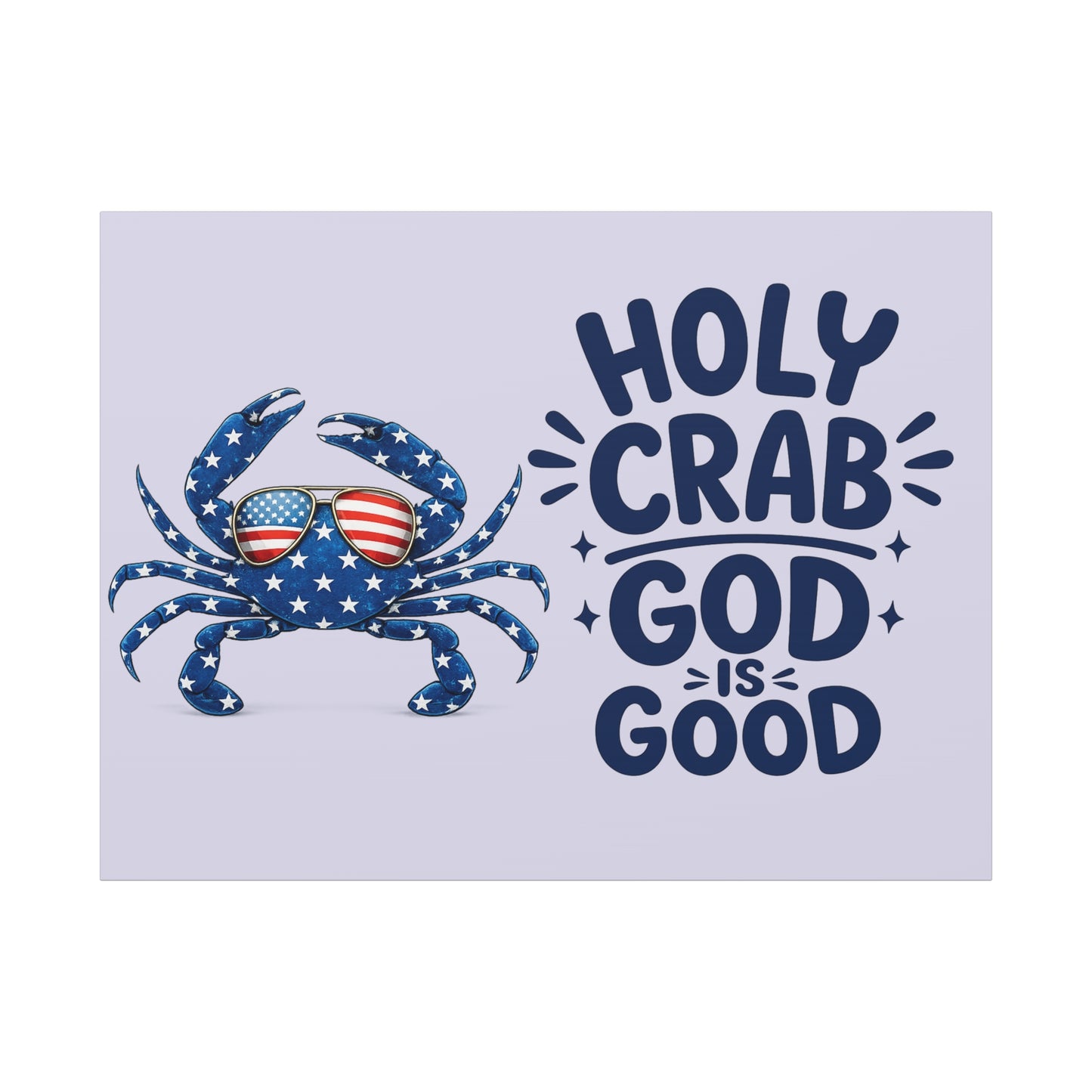 Patriotic Crab Canvas — "Holy Crab God Is Good" Wall Art
