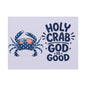 Patriotic Crab Canvas — "Holy Crab God Is Good" Wall Art