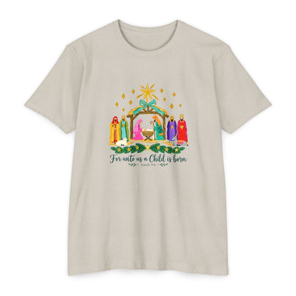 Nativity Scene T-Shirt — "For unto us a Child is born" Christmas Tee