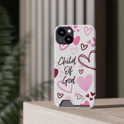 Phone Case — "Child of God" Card Holder Case, Pink Hearts Christian Phone Cover