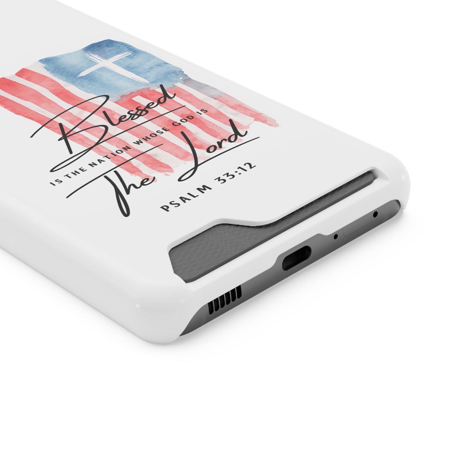 Christian Phone Case with Card Holder — "Blessed The Lord" Psalm 33:12 Patriotic Cross Design