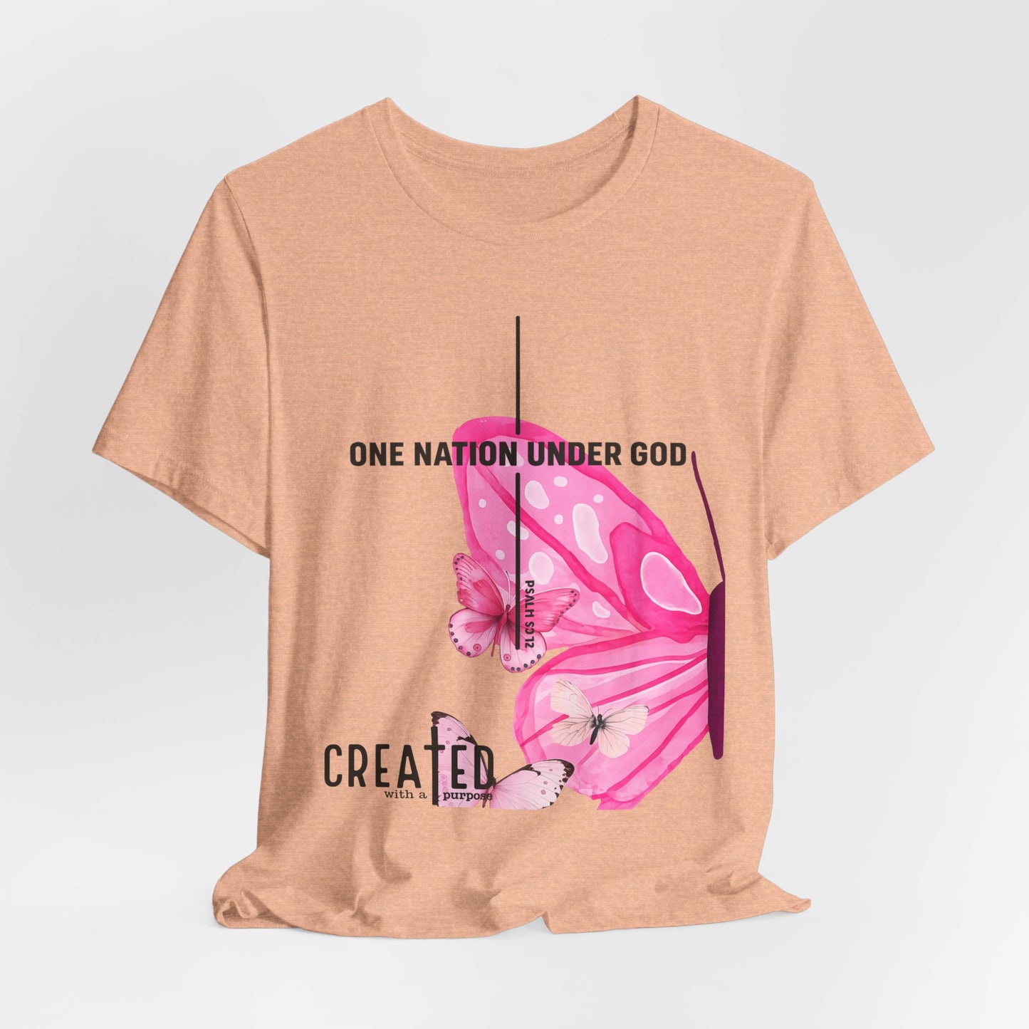 Created Butterfly T-Shirt — "One Nation Under God" Christian Inspirational Tee