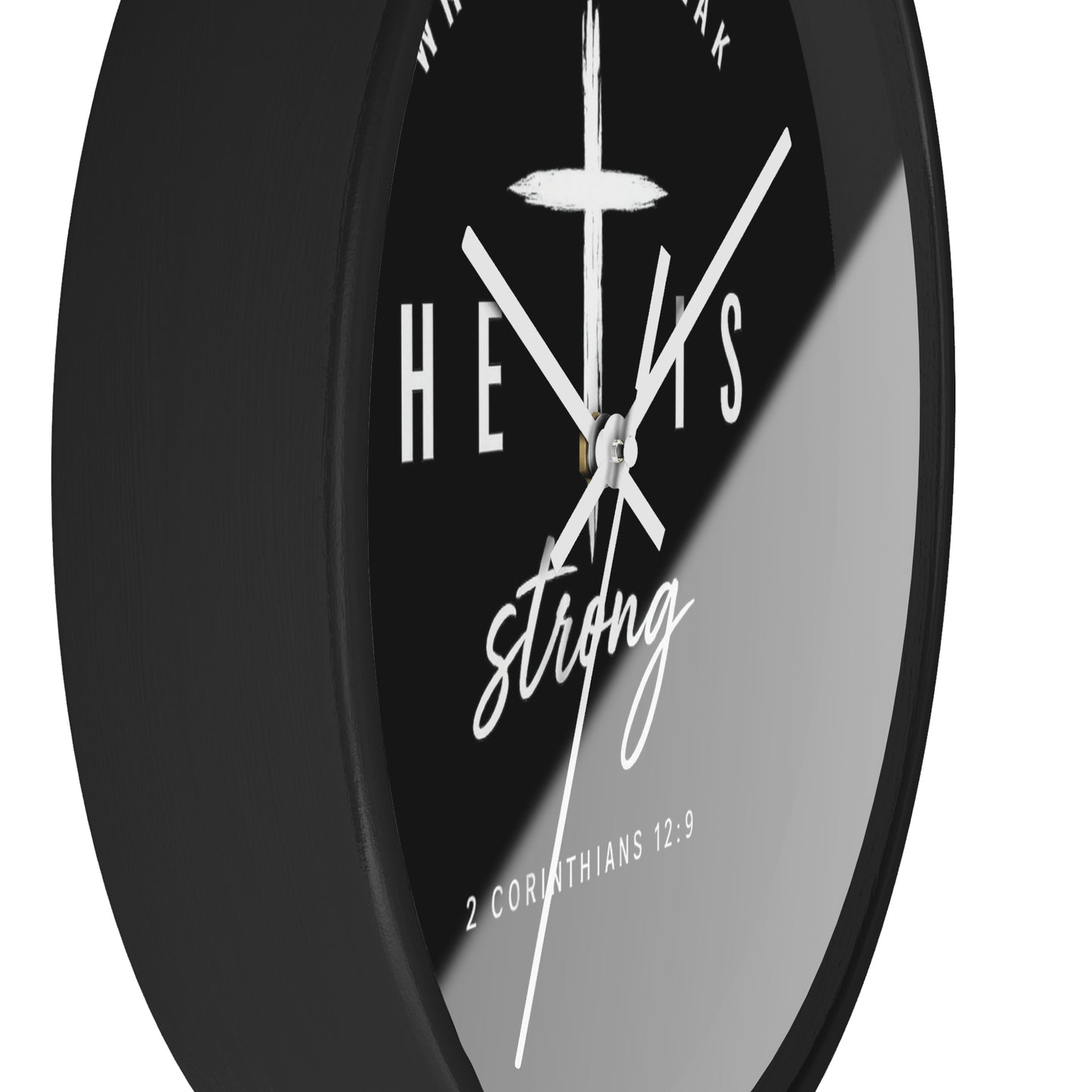 He Is Strong Wall Clock — 2 Corinthians 12:9 Christian Faith Clock