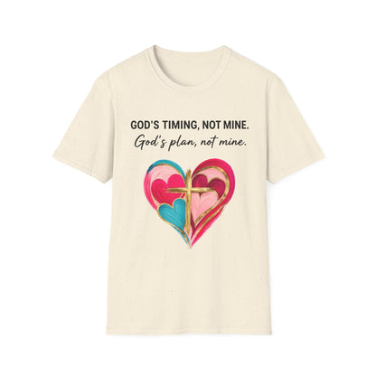 God's Timing T-Shirt — "God's timing, not mine. God's plan, not mine." Faith Heart Tee