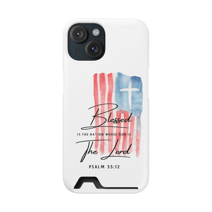 Christian Phone Case with Card Holder — "Blessed The Lord" Psalm 33:12 Patriotic Cross Design