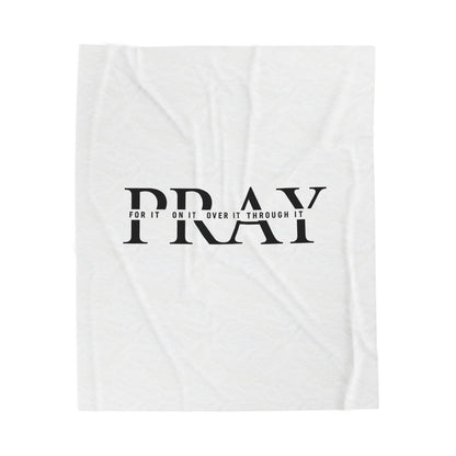 Pray Velveteen Plush Blanket — "PRAY" Faith Quote Throw for Comfort & Devotion