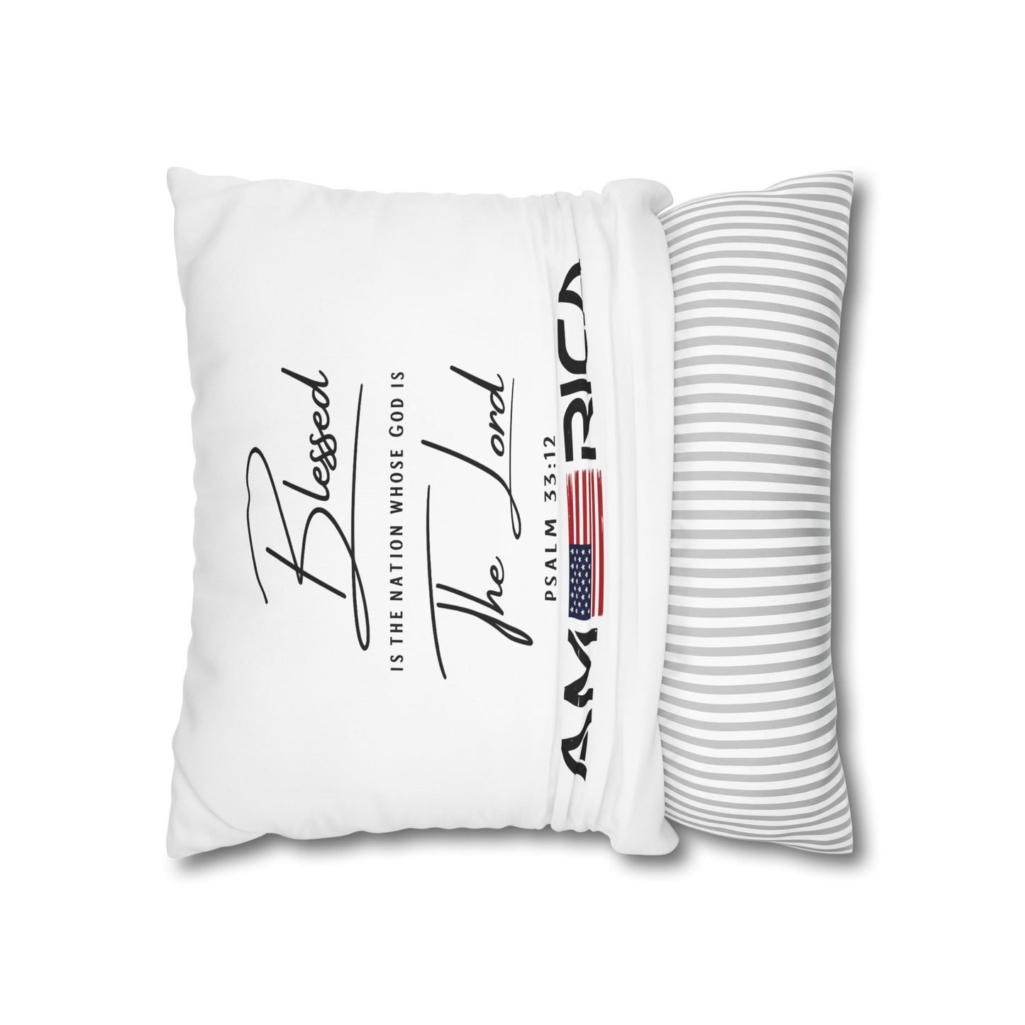 Blessed Is The Nation Pillow — America Psalm 33:12 Patriotic Decorative Pillowcase