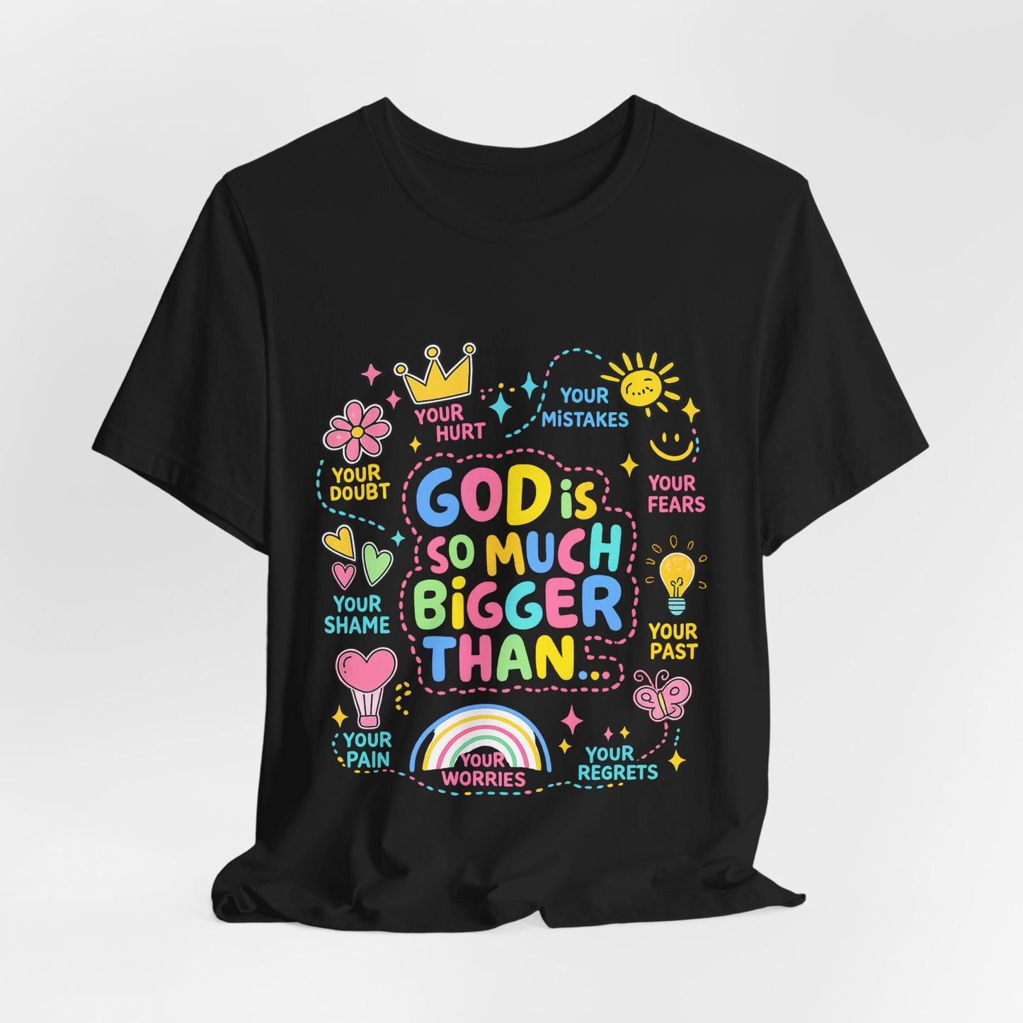 Christian T‑Shirt — "God Is So Much Bigger Than..." Pastel Faith Tee