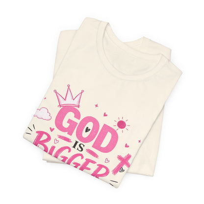 God Is Bigger Than Your Fear T-Shirt — Inspirational Christian Faith Tee (Pink Butterfly Design)