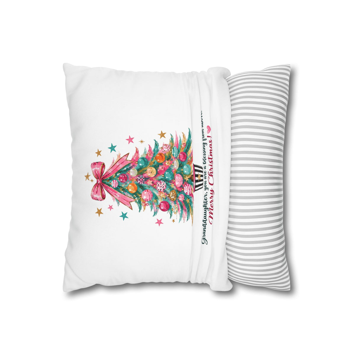 Christmas Tree Pillowcase — "Granddaughter, you are a blessing from above. Merry Christmas!"