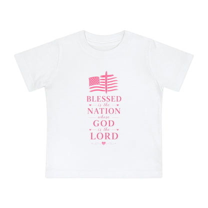 Baby T-Shirt — Pink Christian Faith Design: “Blessed is the Nation” & Heart Alarm “God’s Timing is Perfect”