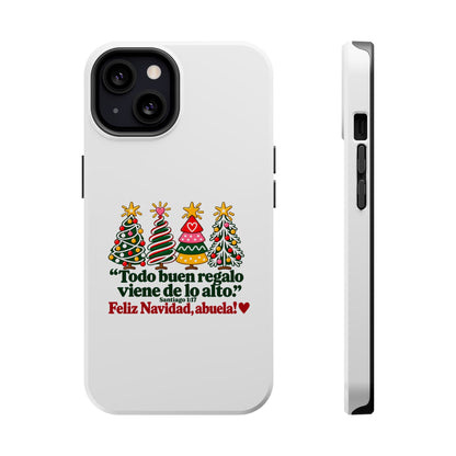Christmas Grandma Phone Case — “Todo buen regalo viene de lo alto” Magnetic Impact-Resistant Case