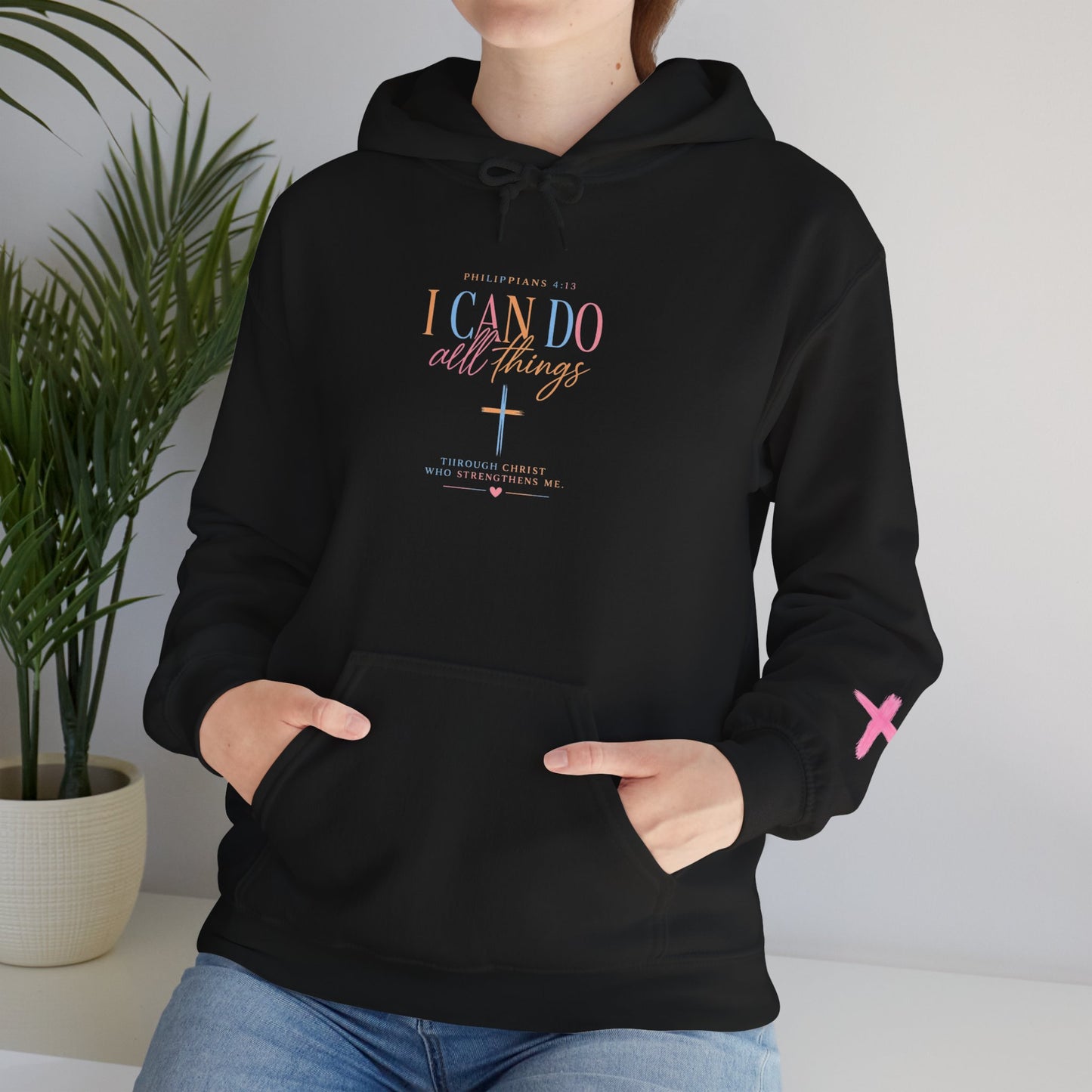 I Can Do All Things Christian Hoodie — Inspirational Faith Pullover