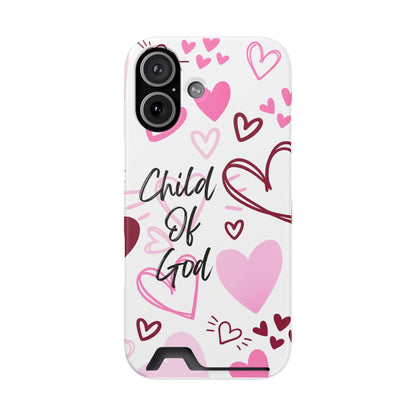 Phone Case — "Child of God" Card Holder Case, Pink Hearts Christian Phone Cover