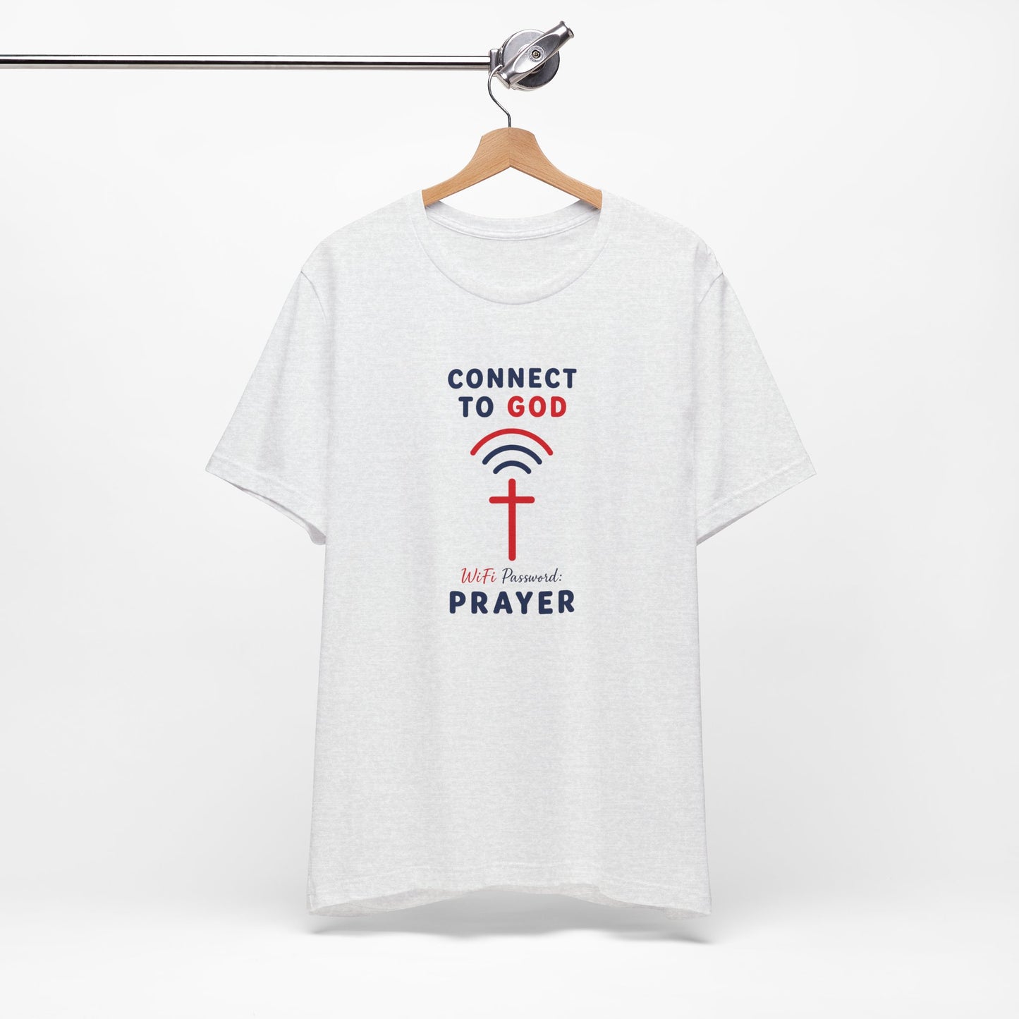 Christian Prayer T-Shirt — "Connect to God" Faith Tee