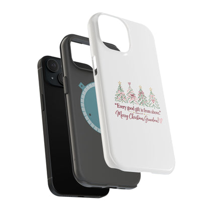 Christmas Grandma Phone Case — “Every good gift is from above” Magnetic Impact-Resistant Case