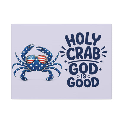 Patriotic Crab Canvas — "Holy Crab God Is Good" Wall Art