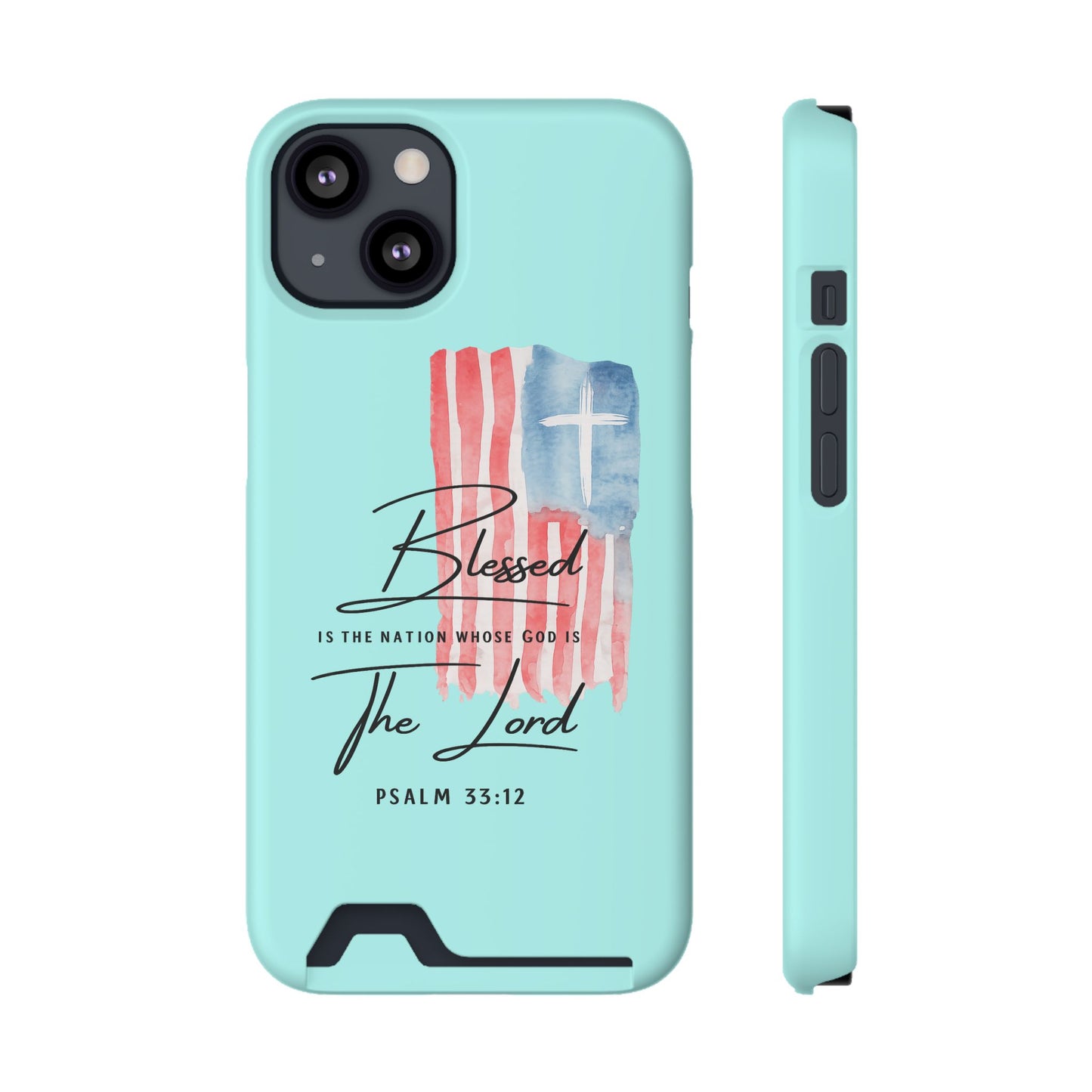 Blessed The Lord Phone Case with Card Holder — Psalm 33:12 Christian Wallet Case