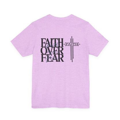 Faith Over Fear T-Shirt — Christian Cross Graphic Tee