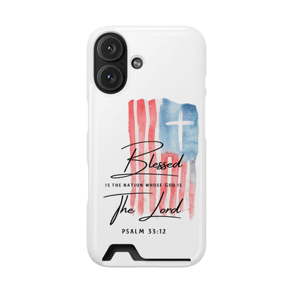 Christian Phone Case with Card Holder — "Blessed The Lord" Psalm 33:12 Patriotic Cross Design