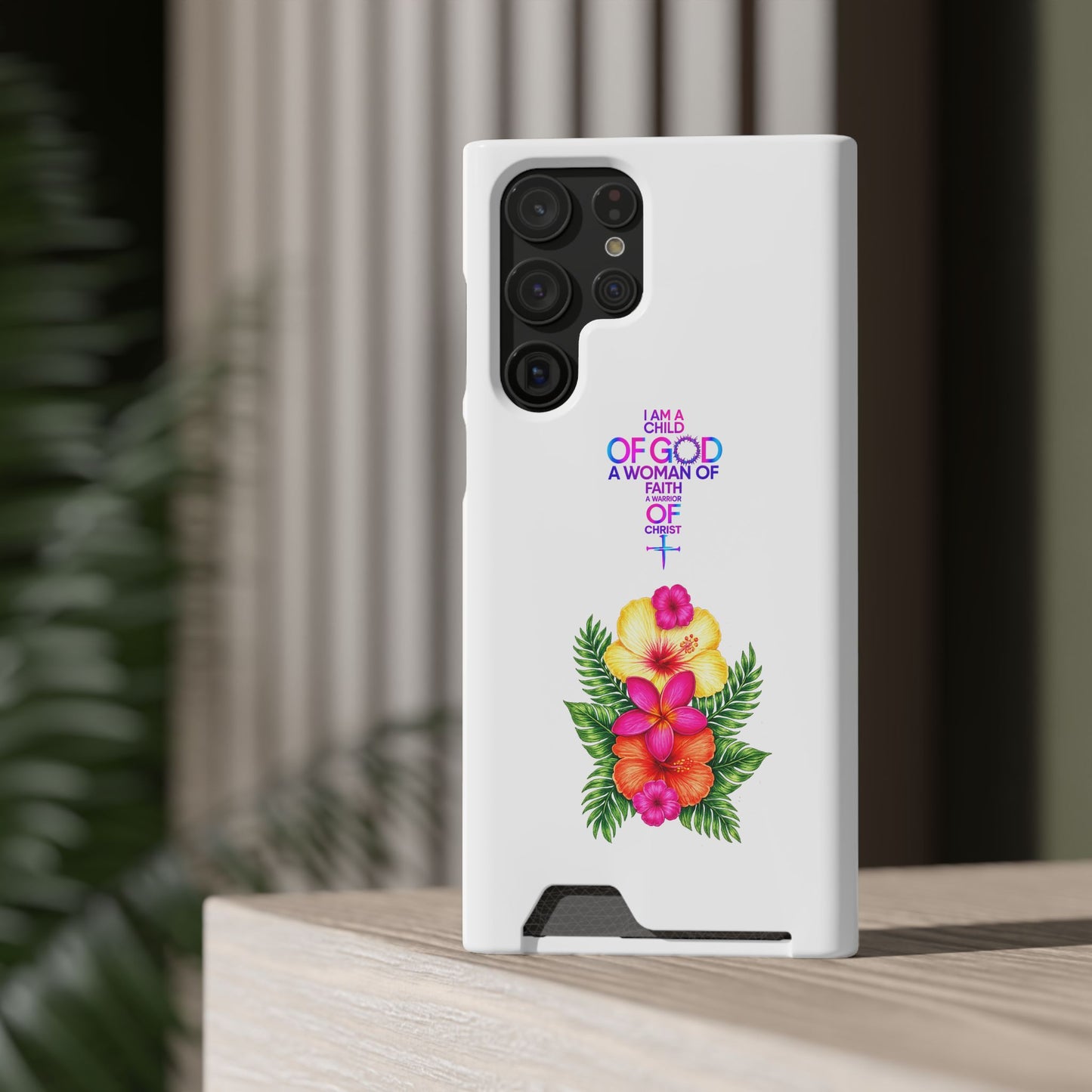 Phone Case with Card Holder — Floral Cross Design: "I Am a Child of God, A Woman of Faith"