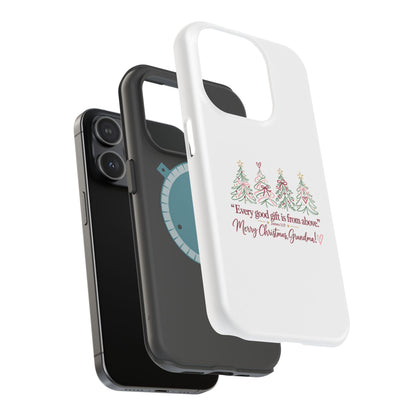 Christmas Grandma Phone Case — “Every good gift is from above” Magnetic Impact-Resistant Case