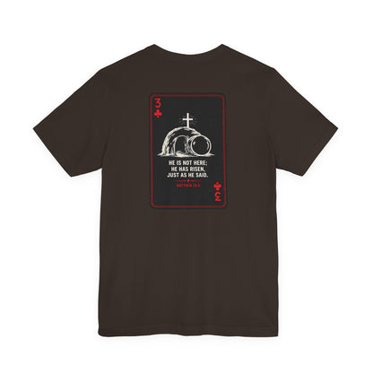 Resurrection Tee — "He Is Not Here, He Has Risen" Christian Graphic T-Shirt