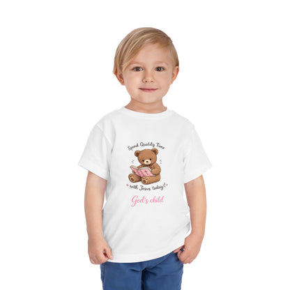 Toddler Tee — "Spend Quality Time with Jesus Today!" Bear Christian Kids Shirt