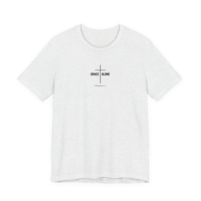 Grace Alone T-Shirt — Ephesians 2:8 Christian Cross Tee