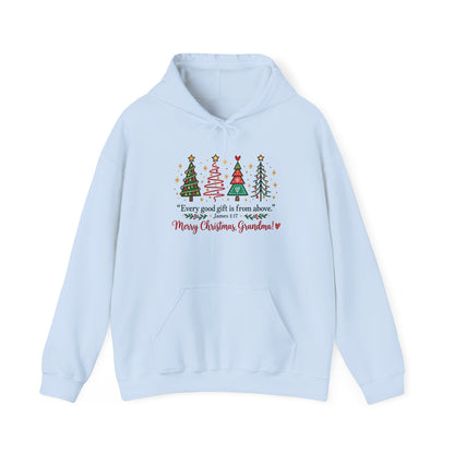 Grandma Christmas Hoodie – “Every good gift is from above… Merry Christmas Grandma” Holiday Sweatshirt