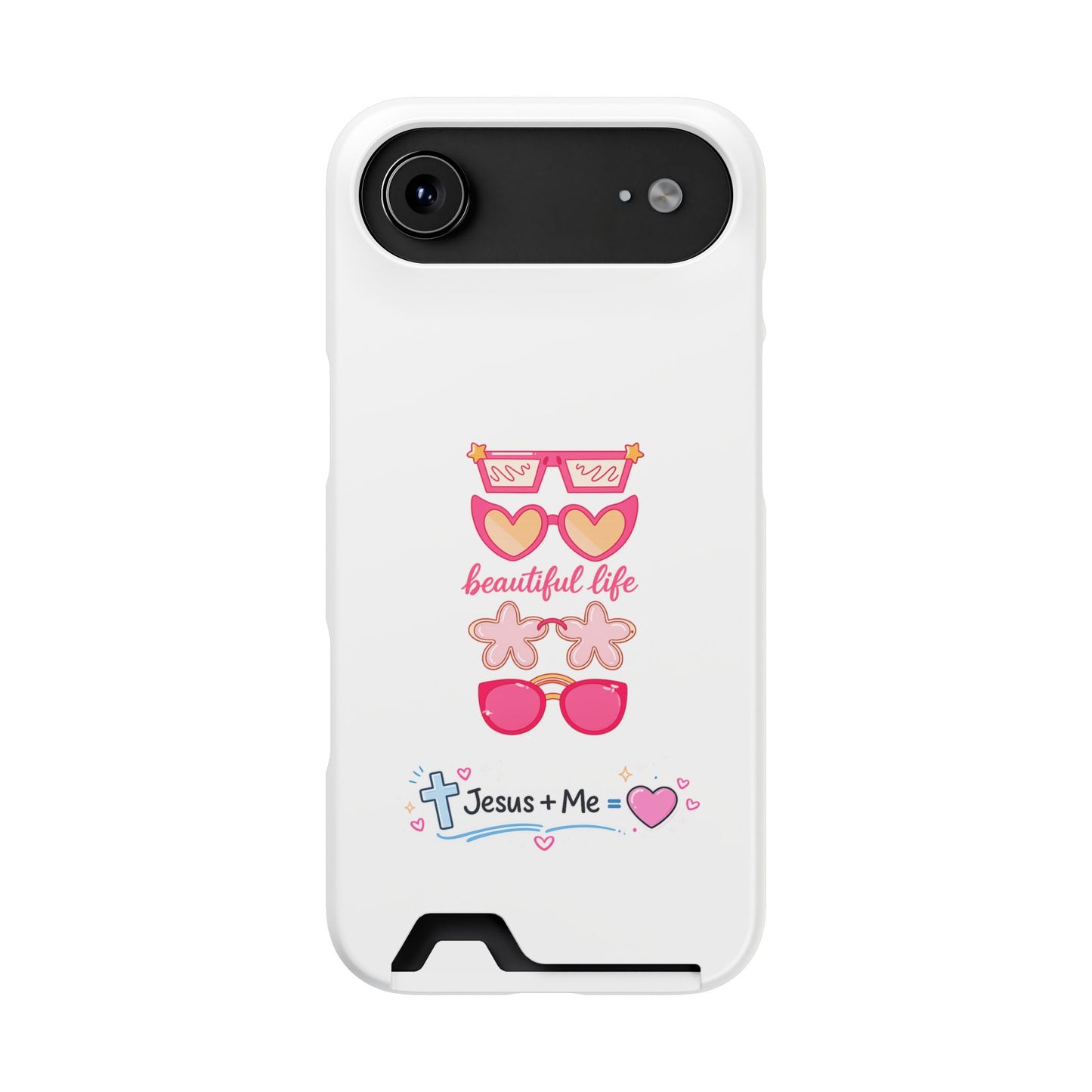 Jesus + Me Phone Card Case — "Beautiful Life" Pink Sunglasses Christian Wallet Case