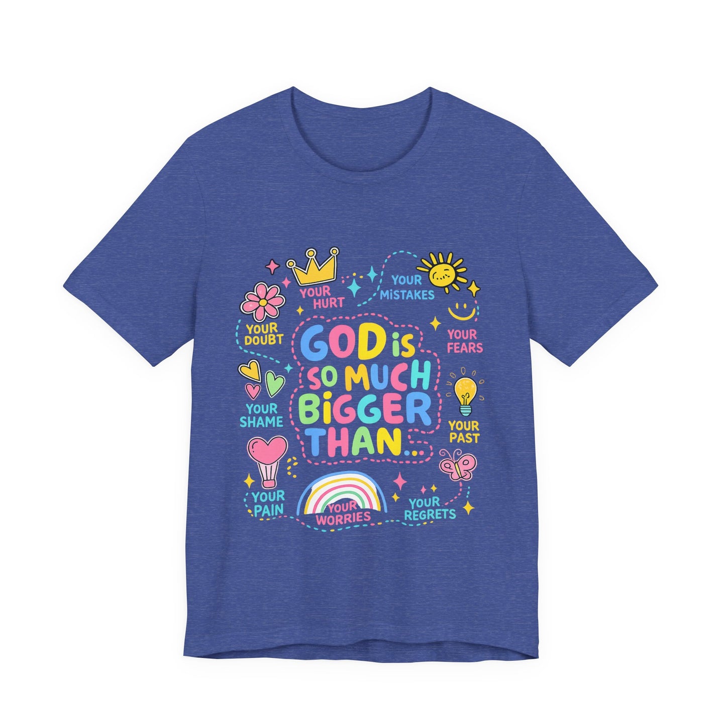 Christian T‑Shirt — "God Is So Much Bigger Than..." Pastel Faith Tee