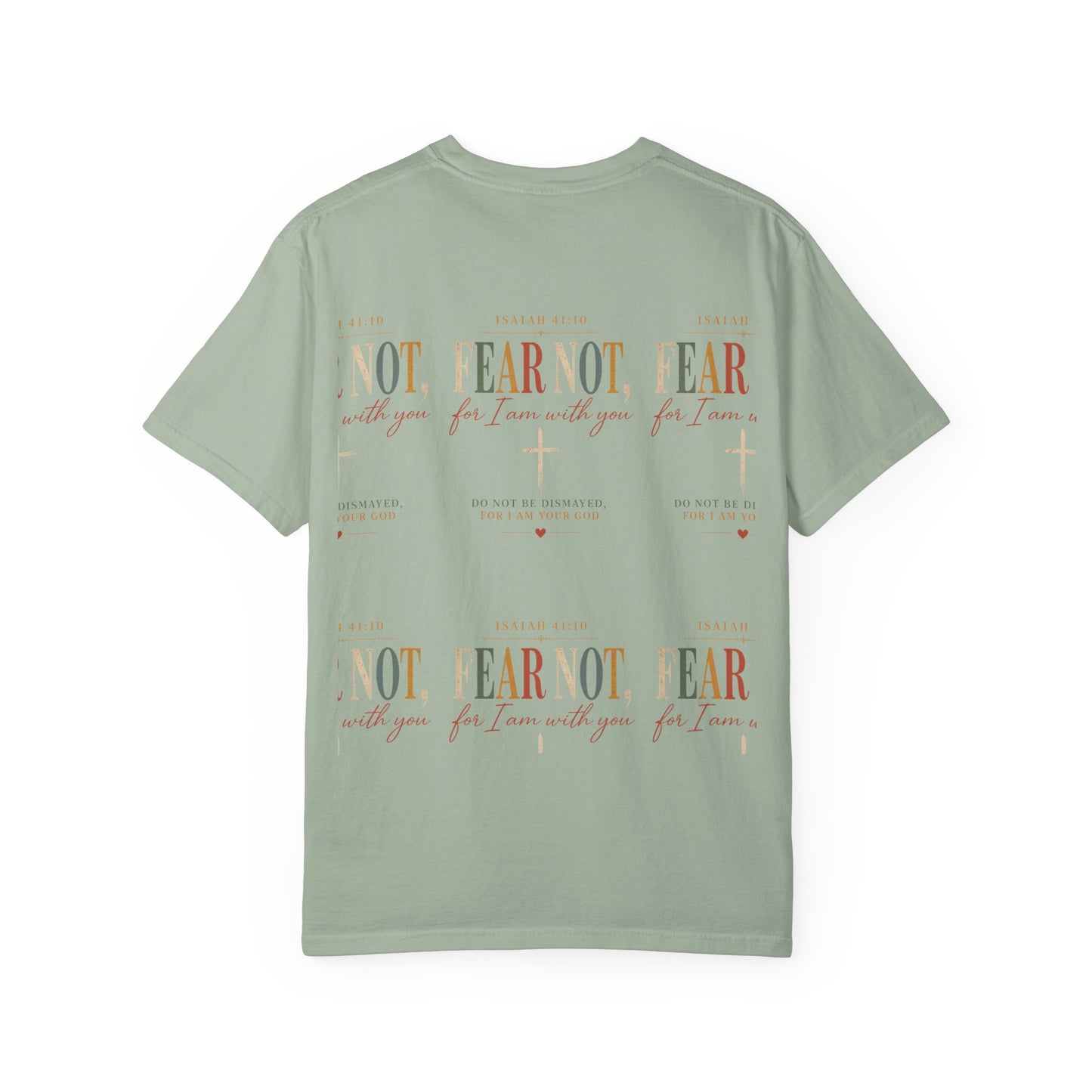Fear Not For I Am With You Bible Verse T-Shirt