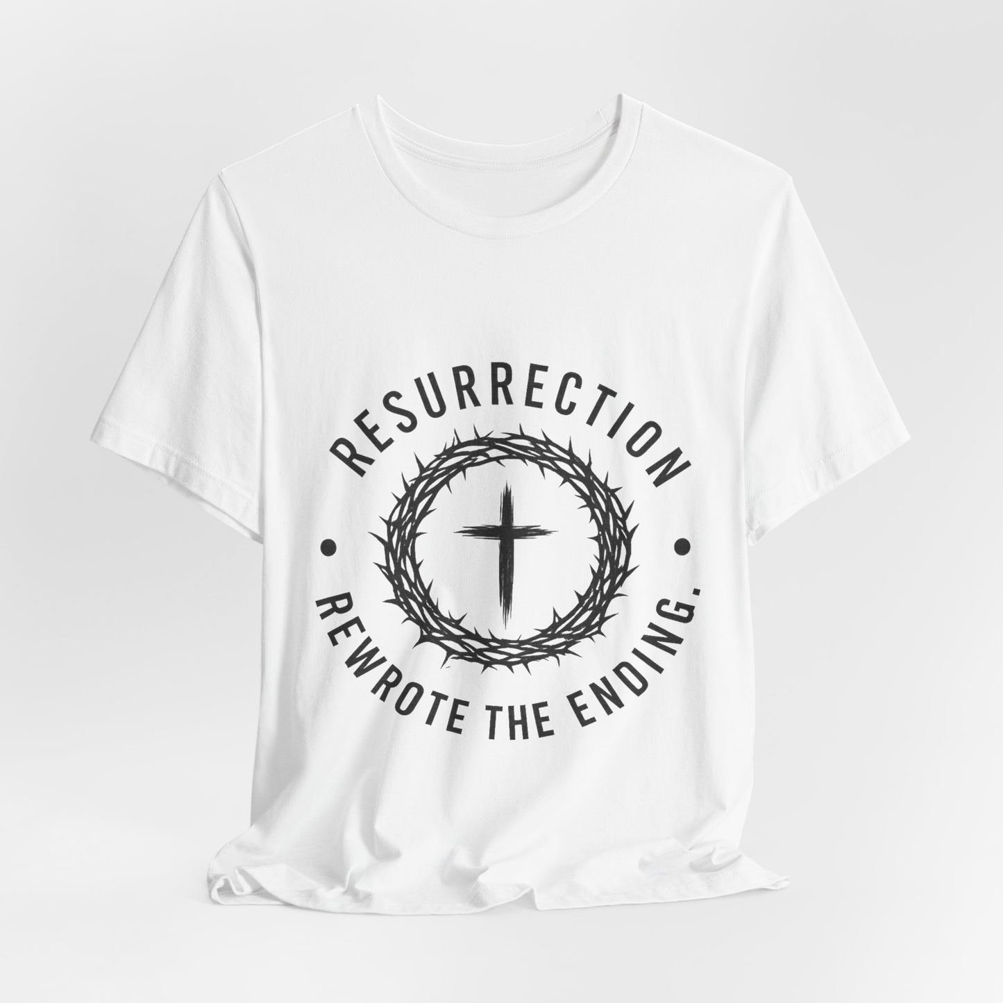 Resurrection Cross T‑Shirt — "Resurrection Rewrote the Ending" Christian Tee
