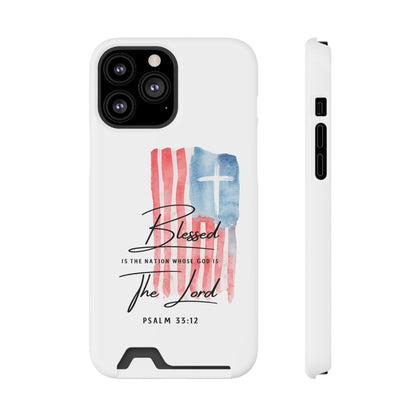 Christian Phone Case with Card Holder — "Blessed The Lord" Psalm 33:12 Patriotic Cross Design