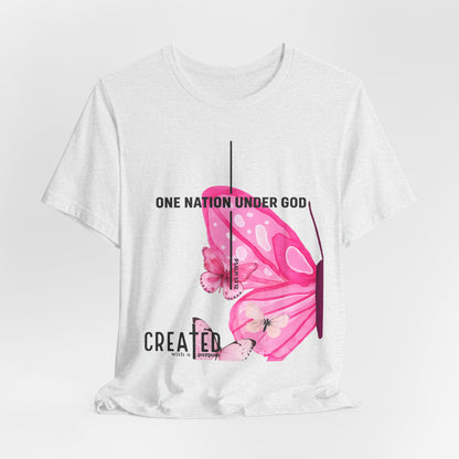 Created Butterfly T-Shirt — "One Nation Under God" Christian Inspirational Tee