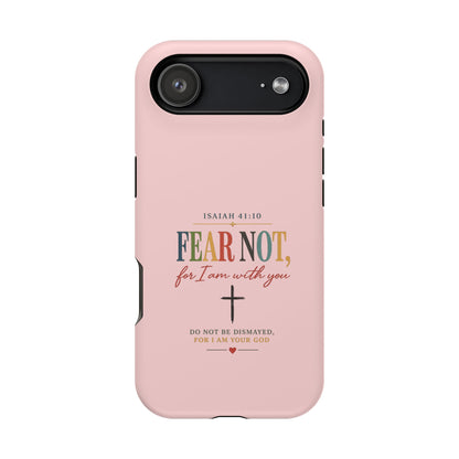 Fear Not Isaiah 41:10 Pink Magnetic Impact Phone Case