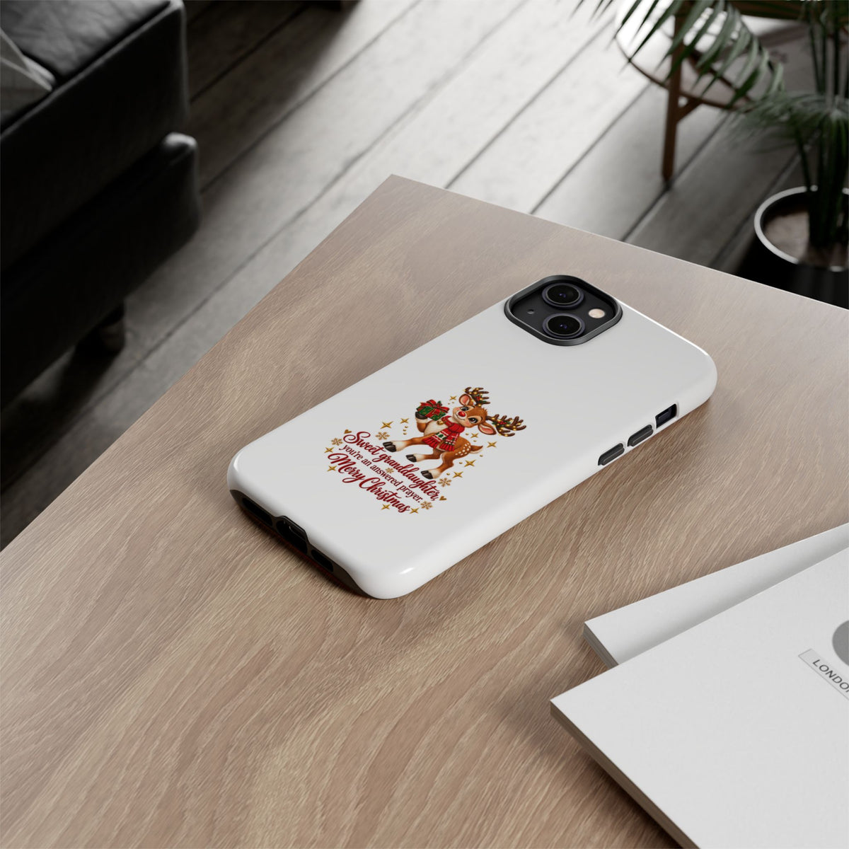 Christmas Reindeer Phone Case — “Sweet granddaughter you’re an answered prayer” Holiday Phone Cover