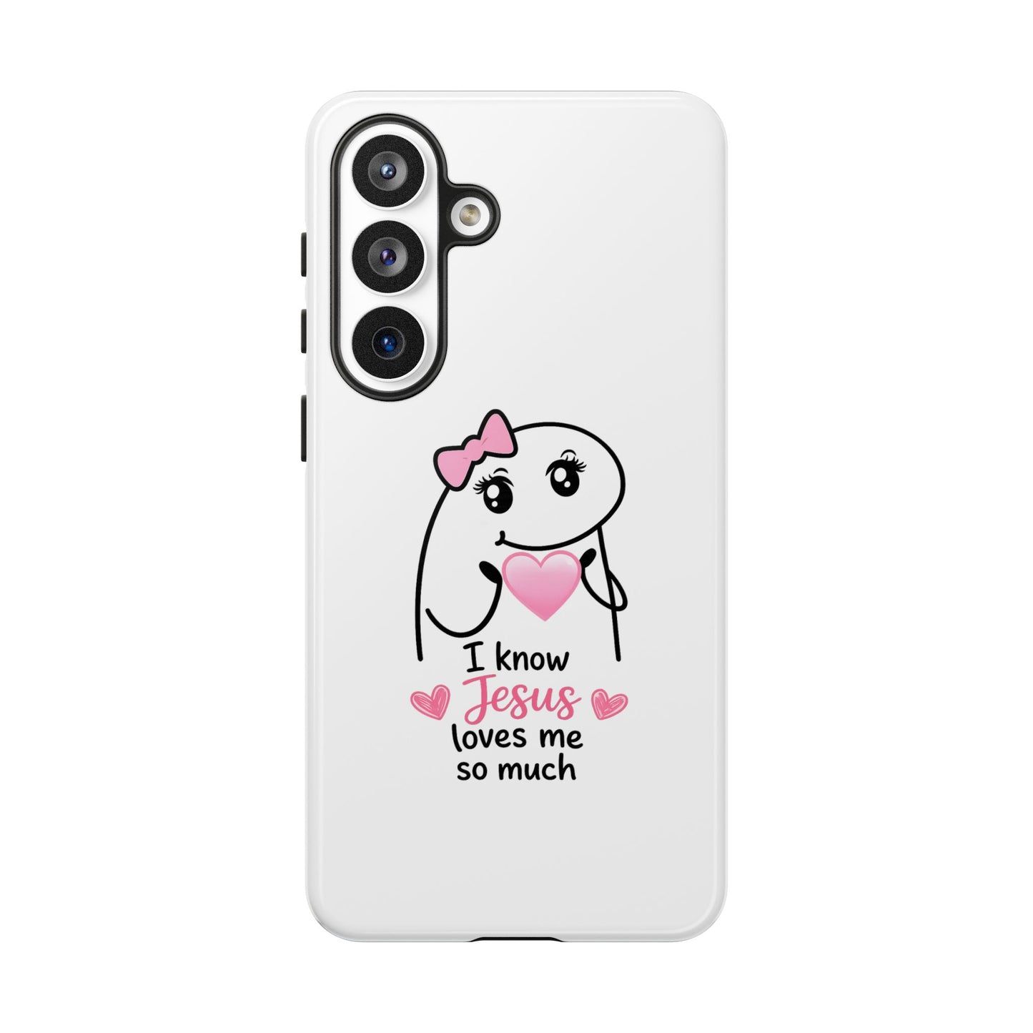Phone Case — 'I Know Jesus Loves Me So Much' Cute Heart Faith Design